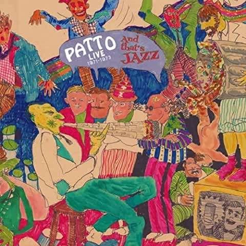Cover for Patto · And That's Jazz (live 1971-1973) (CD) (2021)