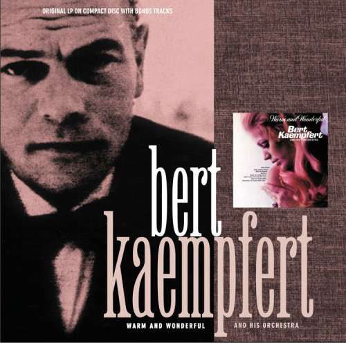 Warm & Wonderful - Bert Kaempfert - Musik - TARAGON - 0783785108429 - 15. Mai 2001