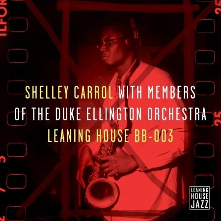 Cover for Shelley Carrol · With Members of the Duke Ellington Orchestra (CD)