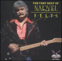 Very Best of Narvel Felts - Narvel Felts - Musikk - GUSTO - 0792014770429 - 8. februar 2005