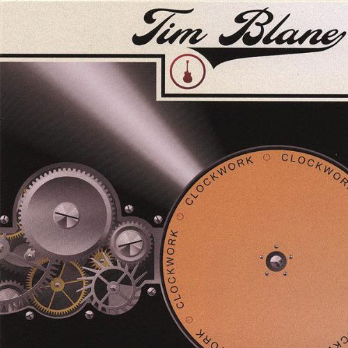 Clockwork - Tim Blane - Music - Provo-Spain Records - 0794465851429 - June 19, 2007