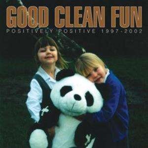 Cover for Good Clean Fun · Positively Positive (CD) [Black edition] (2002)