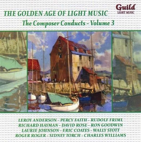 Cover for Composer Conducts Vol.3 (CD) (2014)