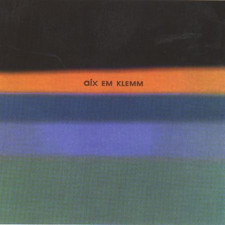 Cover for Aix Em Klemm (CD) (2000)