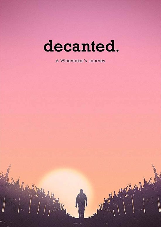 Cover for Decanted a Winemakers Journey (DVD) (2018)