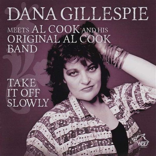 Cover for Dana Gillespie · Take It Off Slowly (CD) (2018)