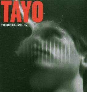 Cover for Tayo · Fabriclive 32 : (CD) (2007)