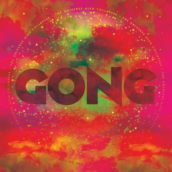 Universe Also Collapses - Gong - Música - KSCOPE - 0802644863429 - 29 de abril de 2022