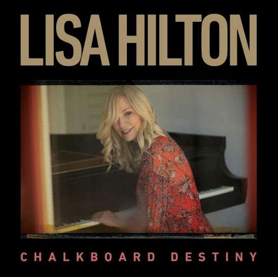 Cover for Lisa Hilton · Chalkboard Destiny (CD) (2019)