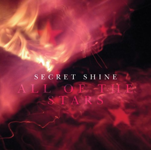 Cover for Secret Shine · All of the Stars (CD) [Digipak] (2008)