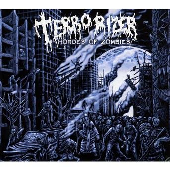 Cover for Terrorizer · Hordes of Zombies (CD) [Digipak] (2012)