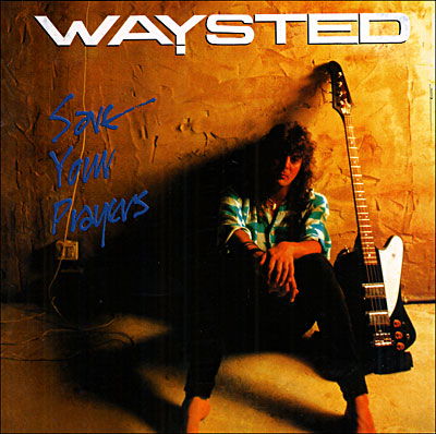 Cover for Waysted · Save Your Prayers (CD) [Bonus Tracks edition] (2013)