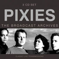 Cover for Pixies · Broadcast Archives (CD) (2022)