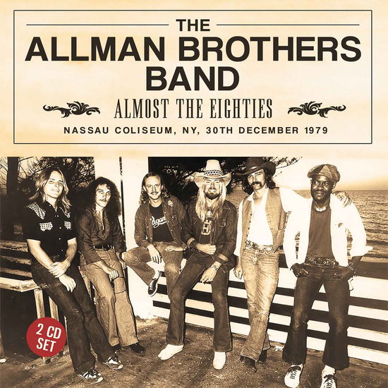 Almost The Eighties - Allman Brothers Band - Musiikki - LEFT FIELD MEDIA - 0823564681429 - perjantai 10. kesäkuuta 2016