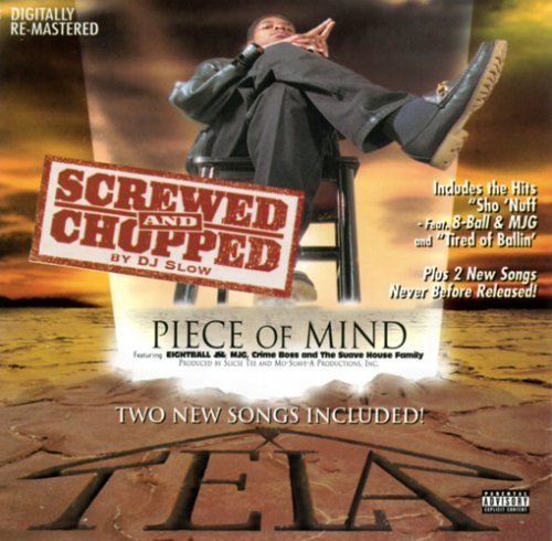 Cover for Tela · Piece of Mind (Screwed &amp; Chopped) (CD) [Bonus Tracks edition] (2006)