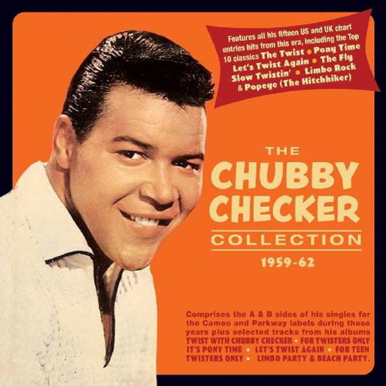 The Chubby Checker Collection 1959-62 - Chubby Checker - Musik - ACROBAT - 0824046328429 - 5 februari 2019