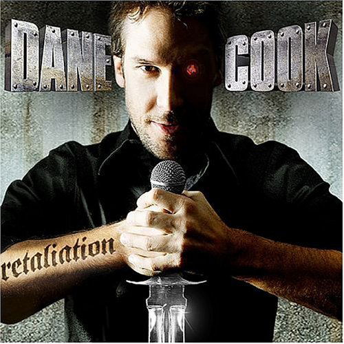 Retaliation - Dane Cook - Musik - COMEDY - 0824363003429 - 24 januari 2006