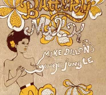 Battery Milk - Mike Dillion's Go-go Jungle - Muzyka - BFD II - 0825005935429 - 30 stycznia 2007