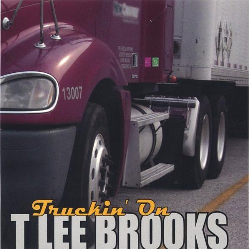 Cover for Tlee Brooks &amp; Iris Harden · Truckin on (CD) (2005)
