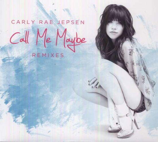 Cover for Carly Rae Jepsen · Call Me Maybe (LP) (2021)