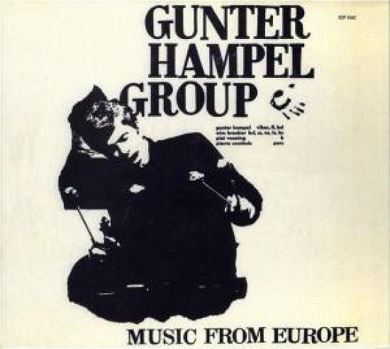 Cover for Gunter Hampel · Music from Europe (CD) [Digipak] (2008)
