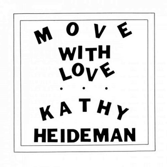 Cover for Kathy Heideman · Move With Love (LP) [Coloured edition] (2021)