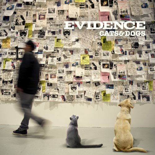 Cats & Dogs - Evidence - Musik - RHYMESAYERS ENTERTAINMENT - 0826257014429 - 27. September 2011