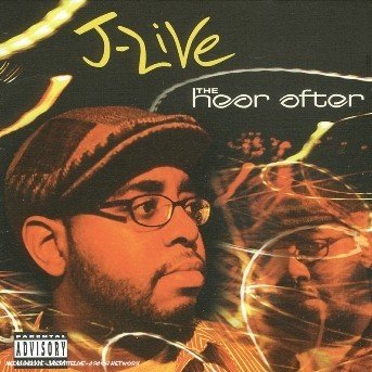 Cover for J-live · Hear After (CD) [Live edition] (2005)