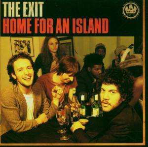 Cover for Exit · Exit-home for an Island (CD)