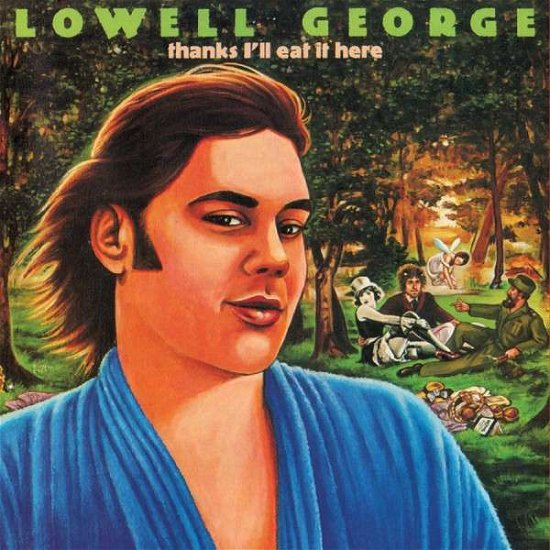 Cover for Lowell George · Thanks I'll Eat It Here: the Deluxe Edition (CD) [Deluxe edition] (2014)