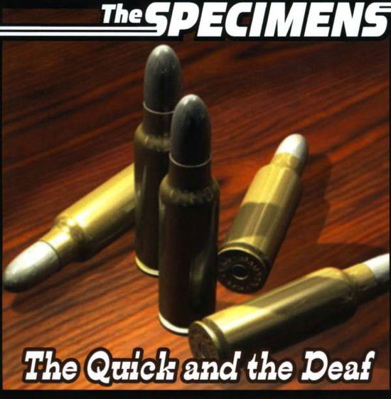 Cover for Specimens · The Quick And The Deaf / Fast N' Loose (CD)