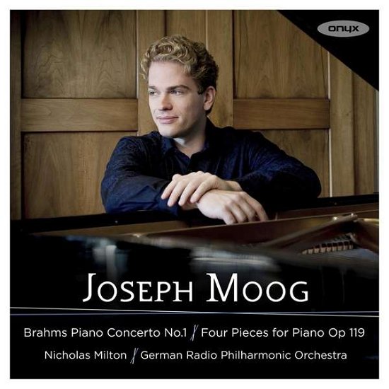 Cover for Deutsche Radio Philharmonie / Nicholas Milton / Joseph Moog · Brahms: Piano Concerto No.1 &amp; Four Pieces For Piano Op. 119 (CD) (2020)