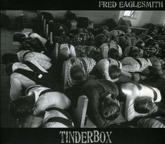 Tinderbox - Eaglesmith Fred - Musiikki - Lonesome Day Rec. - 0880259001429 - maanantai 25. heinäkuuta 2011