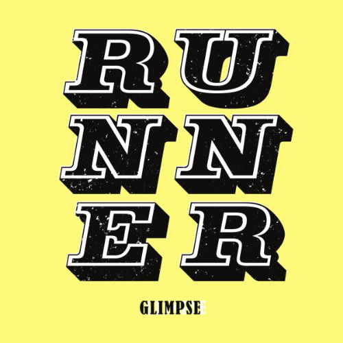 Cover for Glimpse · Runner (CD) (2010)