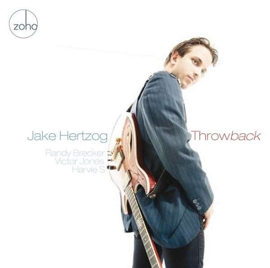 Cover for Hertzog, Jake / Brecker,Randy / S., Harvie / Jones,Victor · Throwback (CD) (2013)