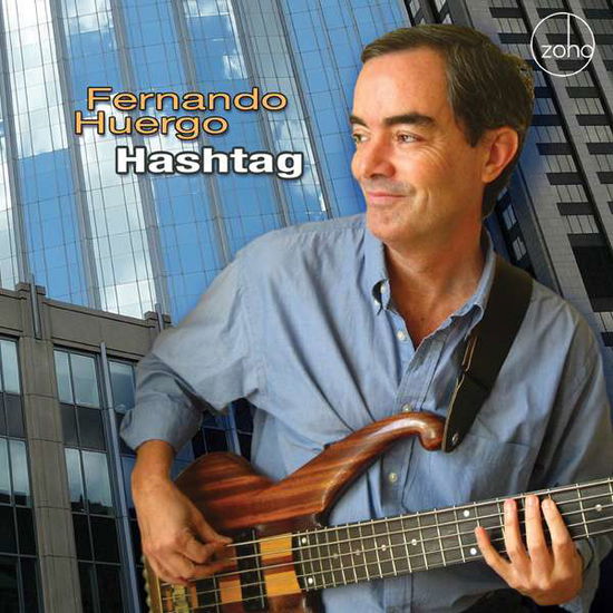 Cover for Fernando Huergo · Hashtag (CD) (2016)