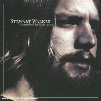 Grounded in Existence - Stewart Walker - Música - PERSONA - 0881390226429 - 7 de junho de 2005