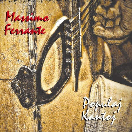 Populaj Kantoj - Massimo Ferrante - Music - FELMAY - 0885016823429 - January 15, 2016