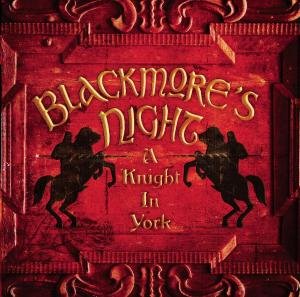 Cover for Blackmores Night · A Knight in York (CD) (2020)