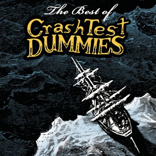 Cover for Crash Test Dummies · Best of (Jewel Case+2extra Tracks) (CD) [Bonus Tracks edition] (2008)