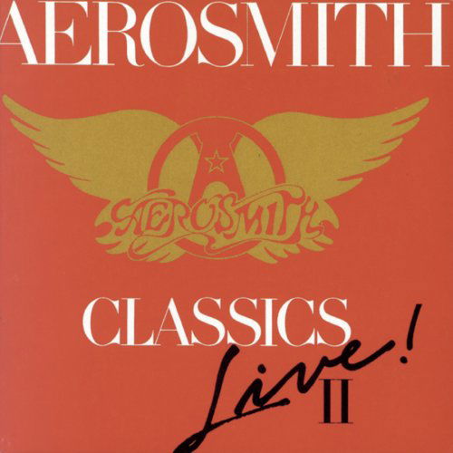 Cover for Aerosmith · Aerosmith-classics Live II (CD) (2017)
