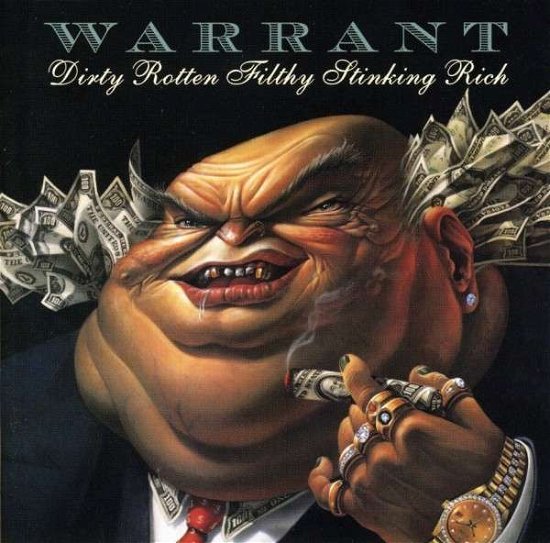Cover for Warrant · Dirty Rotten Filthy Stinking Rich (CD) (2008)
