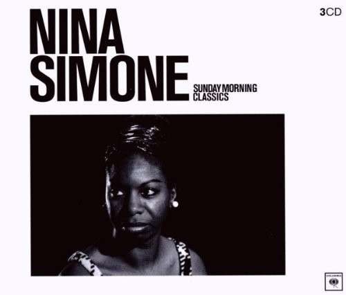 Cover for Nina Simone · Sunday Morning Classics (CD) (2010)