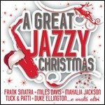 A Great Jazzy Christmas - Various Artists - Musik -  - 0886977615429 - 