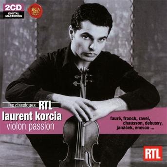 Violon Passion - Laurent Korcia - Muziek - SONY CLASSICAL - 0886978452429 - 18 februari 2011