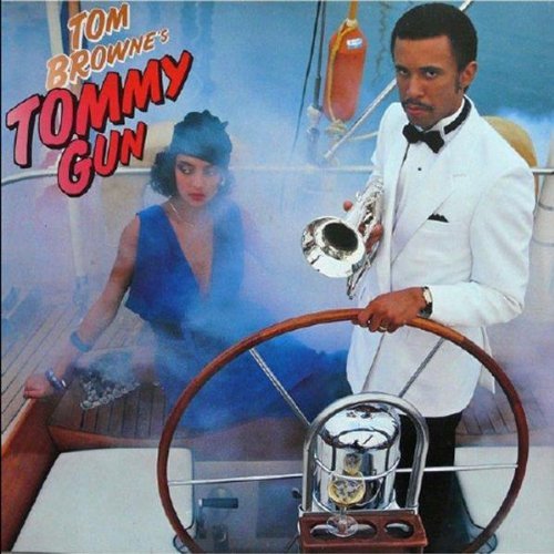 Tommy Gun - Tom Browne - Musik - Funky Town Grooves - 0886979509429 - 25 oktober 2016