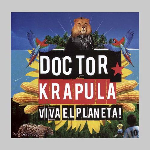 Viva El Planeta - Doctor Krapula - Muziek - Sony - 0887654915429 - 6 maart 2013