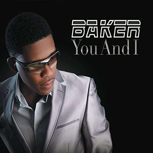 Cover for Baker · You &amp; I (CD) (2016)