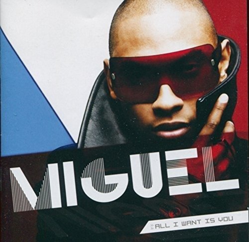 Miguel-fill I Want Is You - Miguel - Musik - Sony - 0888751059429 - 