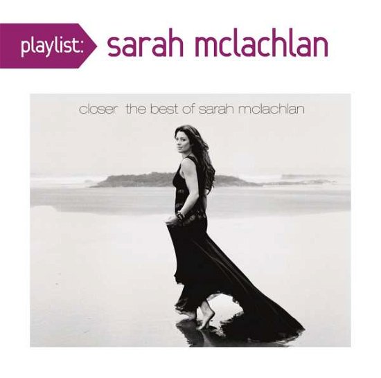 Sarah Mclachlan · Playlist: Very Best of (CD) (2016)